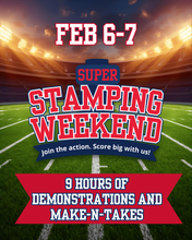 Load image into Gallery viewer, Super Stamping Weekend 2026 Event Registration